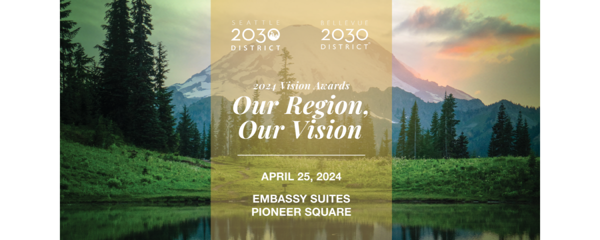 2030 District 2024 Vision Awards April 25, 2024